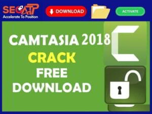 Tải Phần Mềm Camtasia 2018 ✔️Hướng Dẫn Cài Đặt & Sử Dụng
